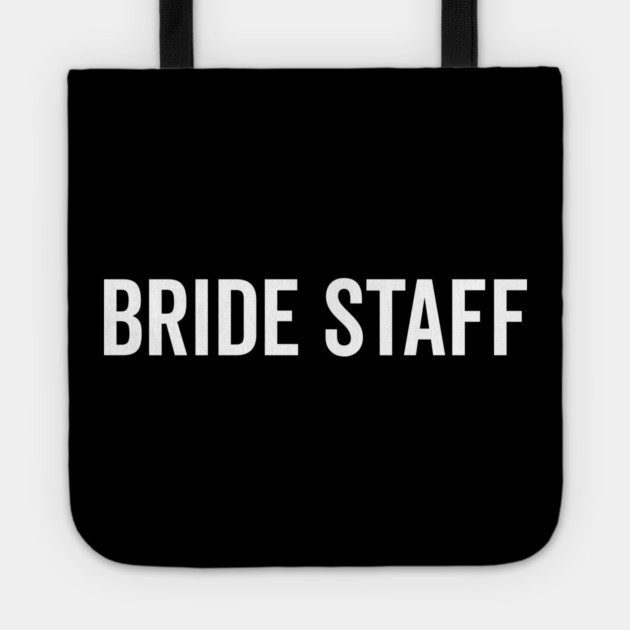 Bride Staff Tote by Frank Ring