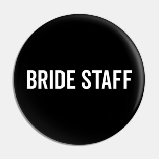 Bride Staff Pin