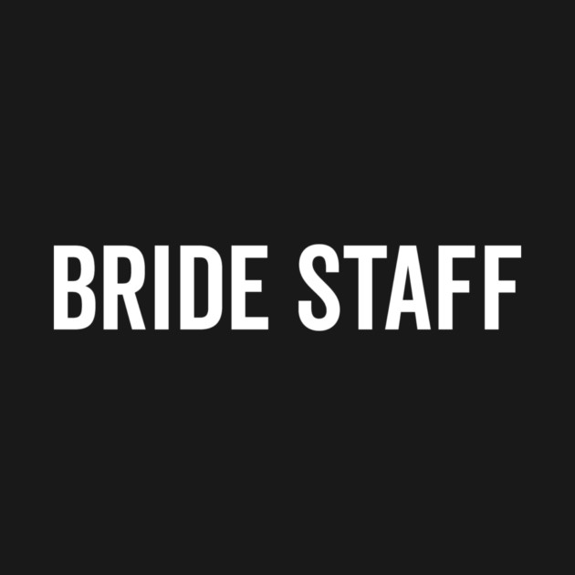 Bride Staff by Frank Ring