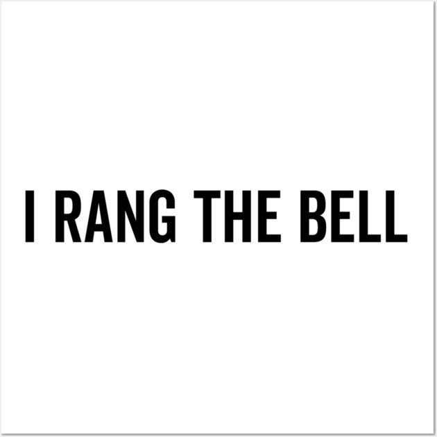 I Rang The Bell Wall Art by Frank Ring