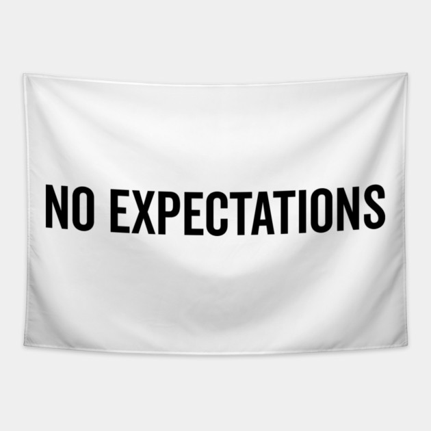 No Expectations Tapestry by Frank Ring