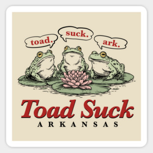 Toad Suck Buds Magnet