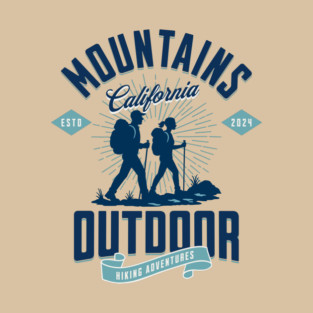 Mountains California, Outdoor Hiking Adventures T-Shirt
