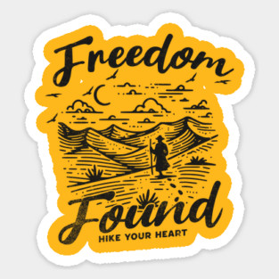 Freedom Found, Hike Your heart Sticker
