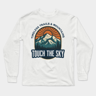 Timeless Trails and Mountains T-shirt Long Sleeve T-Shirt