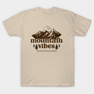 Mountain Vibes Hiking T-shirt T-Shirt