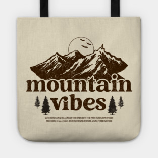 Mountain Vibes Hiking T-shirt Tote
