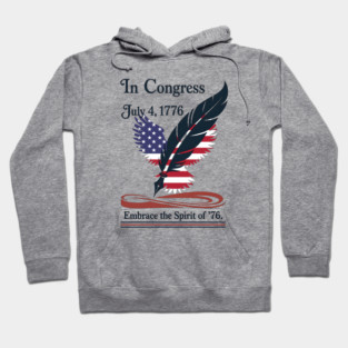 In Congress, July 4, 1776 Historical Independence Day Hoodie