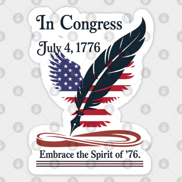 In Congress, July 4, 1776 Historical Independence Day Sticker by stitchloom