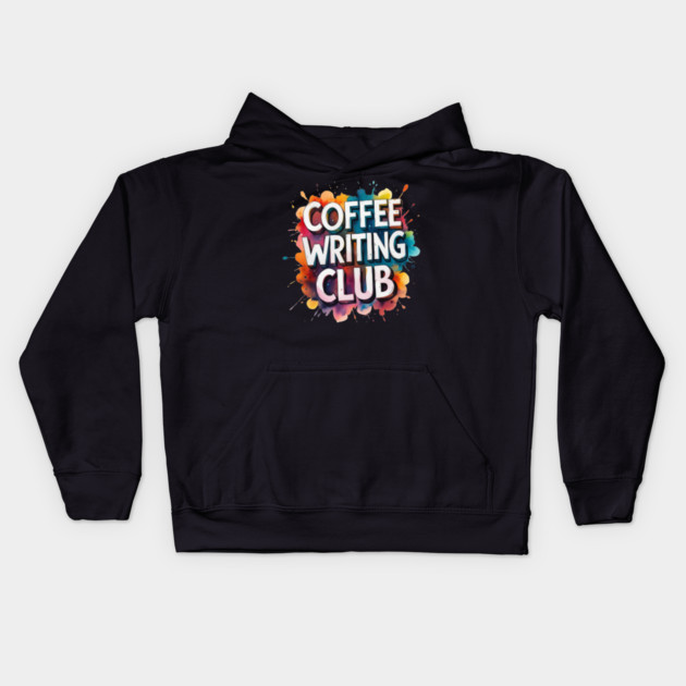 Coffee Writing Club Kids Hoodie by SR8891