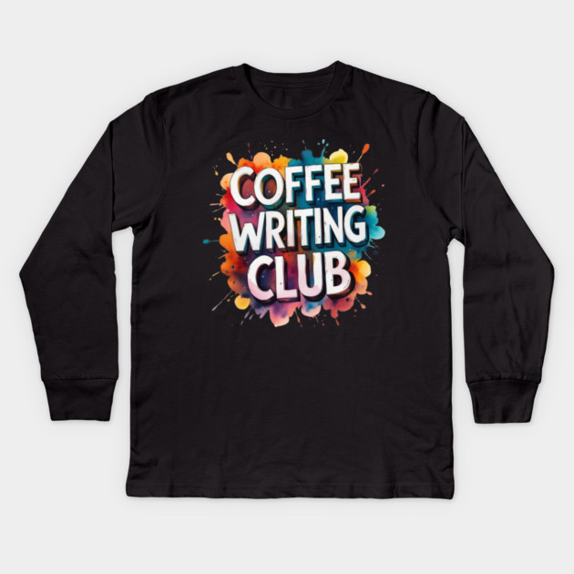 Coffee Writing Club Kids Long Sleeve T-Shirt by SR8891