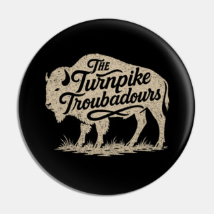 Vintage Turnpike Troubadours Buffalo Country Music Pin