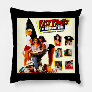 Fast Times At Ridgemont High Pillow