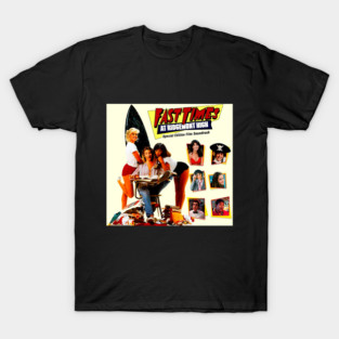 Fast Times At Ridgemont High T-Shirt