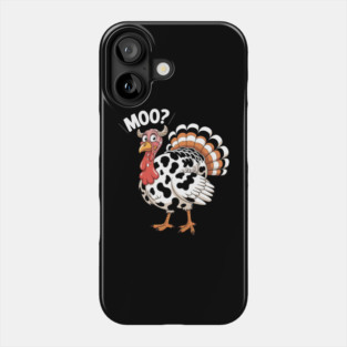 Turkey Moo Funny Thanksgiving Phone Case