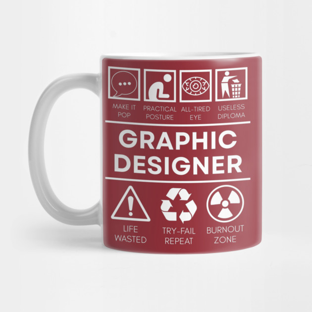 Funny Graphic Designer Life - Make It Pop by TuncGK