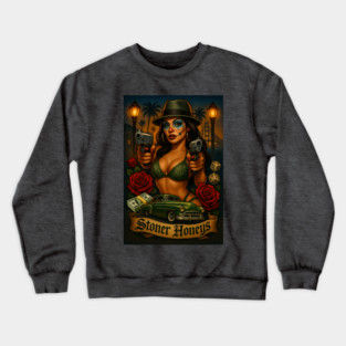 Stoner Honeys – Chicana Clown Queen, Lowrider Dreams & West Coast Street Life Art Crewneck Sweatshirt