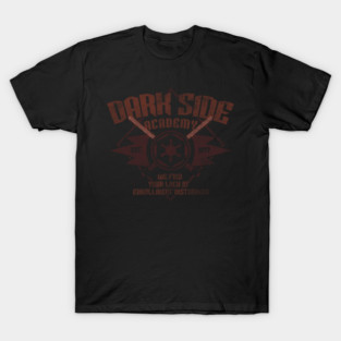 Dark Side Academy T-Shirt