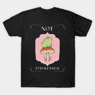 Frog Pet Not Impressed Funny Frog on Mushroom T-Shirt