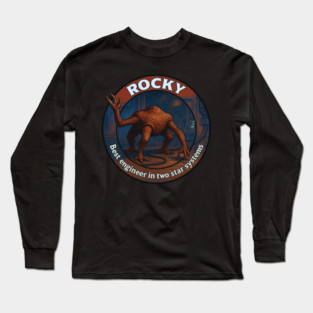 Rocky - Best Engineer in two star systems Long Sleeve T-Shirt