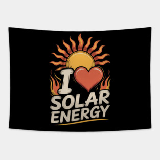 I Love Solar Energy Funny Tapestry