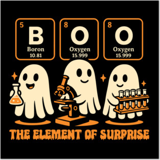 Boo The Element of Surprise Funny Ghost Chemistry Design Posters and Art