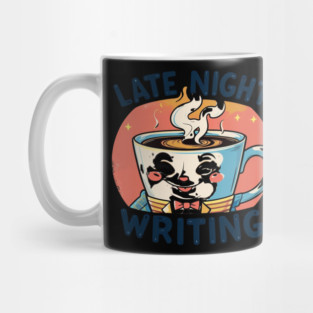Late Night Coffee Writing Mug
