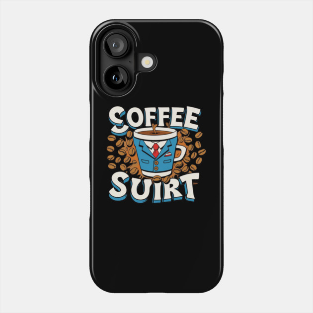 Caffeinated Coffee Writing Phone Case by SR8891