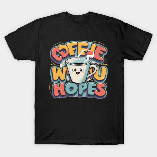 Coffee Writing Days T-Shirt by SR8891