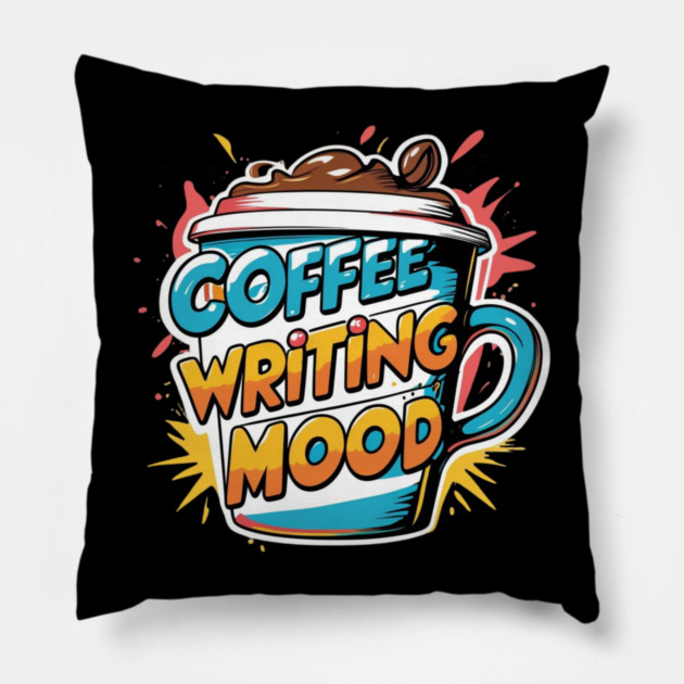 Coffee Writing Mood Pillow by SR8891