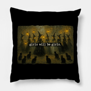 girls-will-be-girls Pillow