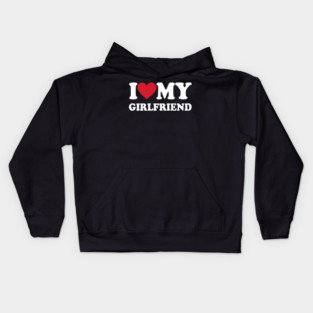 i-love-my-girlfriend Kids Hoodie