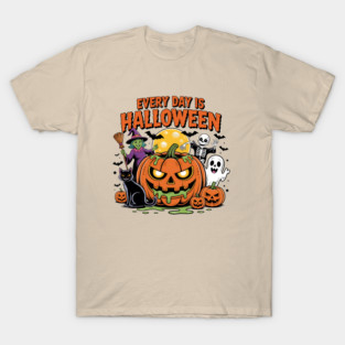 Every Day Is Halloween T-Shirt
