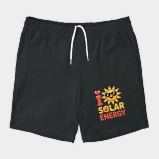 I Love Solar Energy Shorts