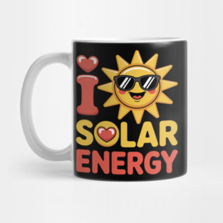 I Love Solar Energy Mug