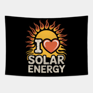 I Love Solar Energy Funny Tapestry