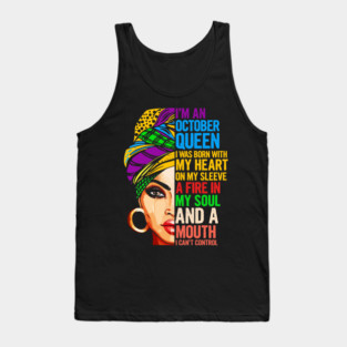 I'm an October Queen! Horoscope Libra and Scorpio Zodiac Sign Gift Tank Top