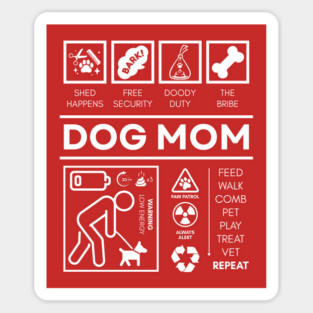 Funny Dog Mom Design | The Official Dog Job Description | Low Energy Club Gift Magnet