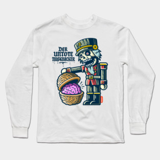 The Undead Nutcracker – Zombie Christmas Brain Surprise Long Sleeve T-Shirt