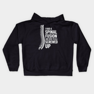Spinal Fusion Spine Lumbar Spinal Fusion Funny Kids Hoodie