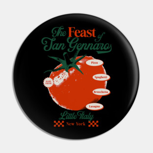 Feast of San Gennaro Little Italy New York Italian Festival Pin