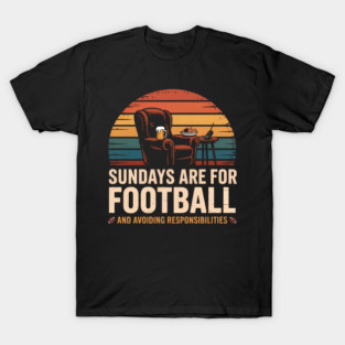 Sundays Are for Football and Avoiding Responsibilities | Funny Retro Vintage Football and Beer T-Shirt