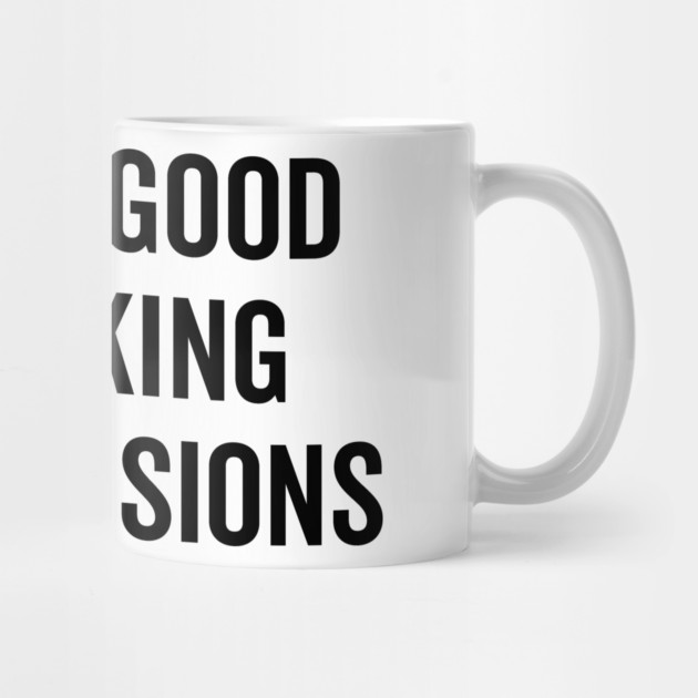 Really Good at Making Bad Decisions by Frank Ring