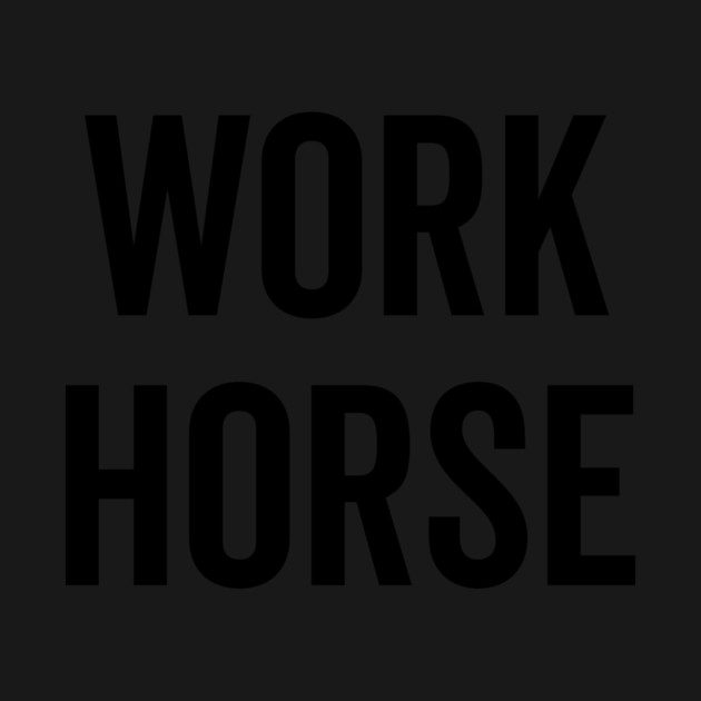 Work Horse by Frank Ring