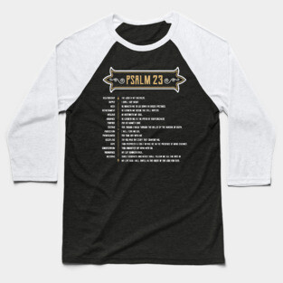 Psalm 23 The LORD is my Shepherd Baseball T-Shirt