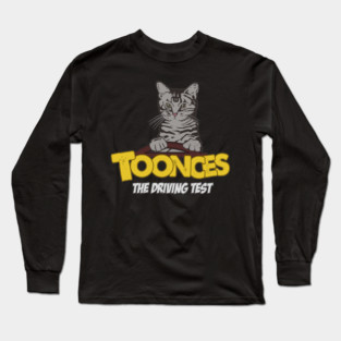Toonces The Driving Test Long Sleeve T-Shirt