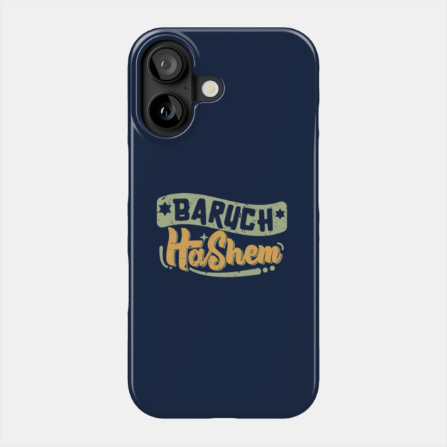 Got Gratitude? Say Baruch HaShem Phone Case by Thank HaShem