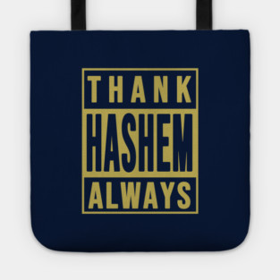 Thank Hashem Always Tote