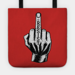 Resist – Middle Finger Protest Graphic Tote