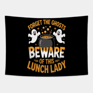 Lunch Lady Beware Cafeteria Worker All Hallows' Eve Ghost Tapestry